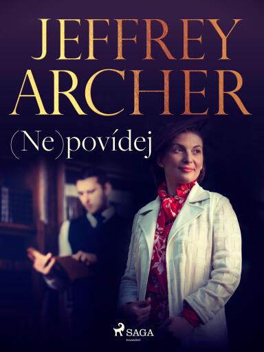 Portada del libro «(Ne)povídej», de Jeffrey Archer