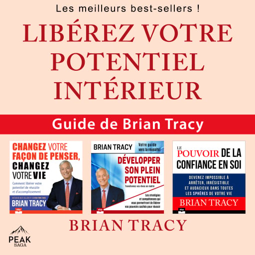 Libérez votre potentiel intérieur