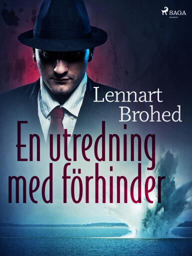 Portada del libro «En utredning med förhinder», de Lennart Brohed