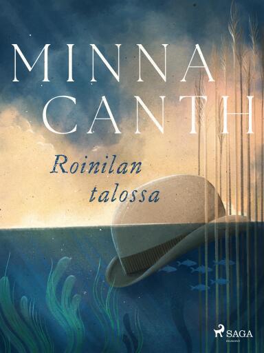 Portada del libro «Roinilan talossa», de Minna Canth