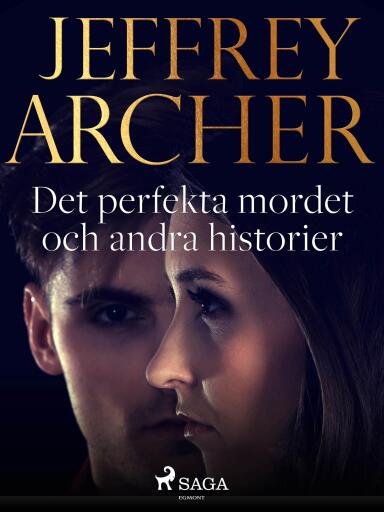 Portada del libro «Det perfekta mordet och andra historier», de Jeffrey Archer