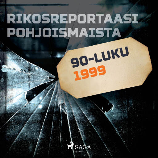 Portada del audiolibro «Rikosreportaasi Pohjoismaista 1999», de Eri tekijöitä