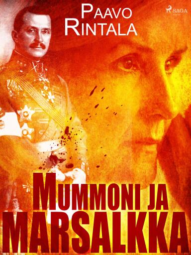 Portada del libro «Mummoni ja marsalkka», de Paavo Rintala