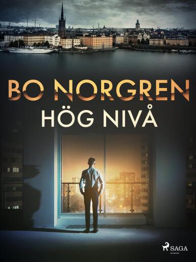 Portada del libro «Hög nivå», de Bo Norgren