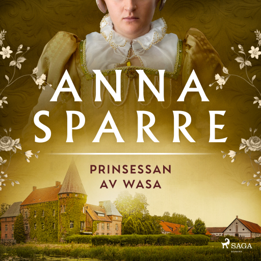 Portada del audiolibro «Prinsessan av Wasa», de Anna Sparre