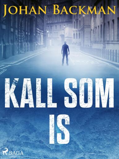 Portada del libro «Kall som is», de Johan Backman