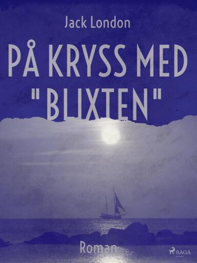 Portada del libro «På kryss med "Blixten"», de Jack London