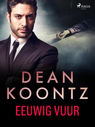Portada del libro «Eeuwig vuur», de Dean Koontz