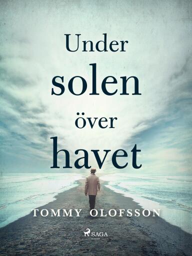 Portada del libro «Under solen över havet», de Tommy Olofsson