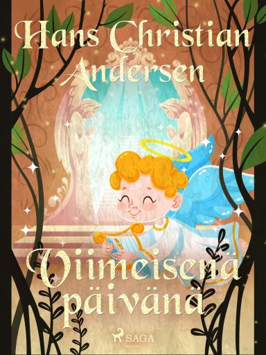 Portada del libro «Viimeisenä päivänä», de H.C. Andersen