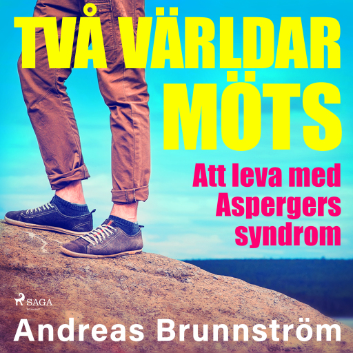 Portada del audiolibro «Två världar möts - Att leva med Aspergers syndrom», de Andreas Brunnström