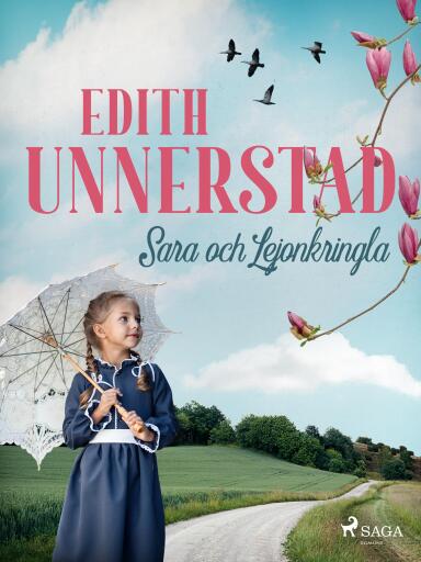 Portada del libro «Sara och Lejonkringla», de Edith Unnerstad