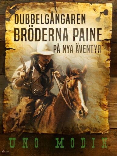 Portada del libro «Dubbelgångaren : bröderna Paine på nya äventyr», de Uno Modin