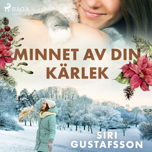 Portada del audiolibro «Minnet av din kärlek», de Siri Gustafsson