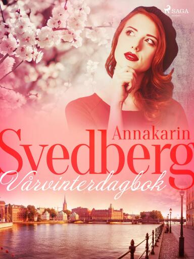 Portada del libro «Vårvinterdagbok», de Annakarin Svedberg