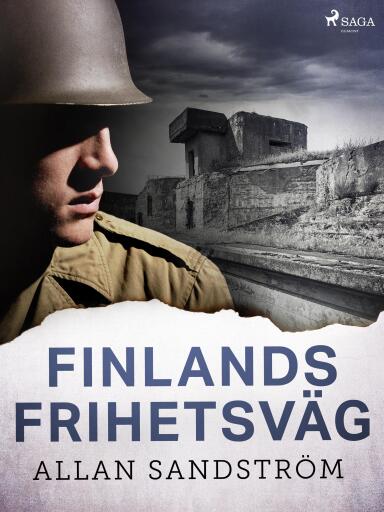 Portada del libro «Finlands frihetsväg», de Allan Sandström