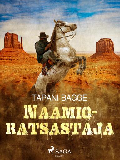 Portada del libro «Naamioratsastaja», de Tapani Bagge