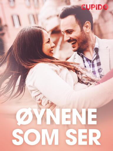 Portada del libro «Øynene som ser – erotiske noveller», de Cupido