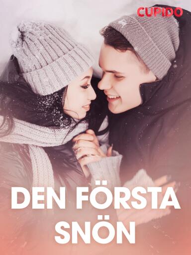 Portada del libro «Den första snön – erotisk novell», de Cupido