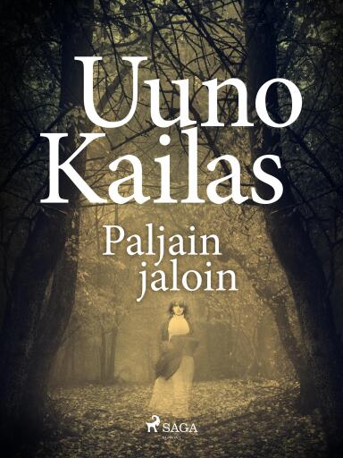 Portada del libro «Paljain jaloin», de Uuno Kailas