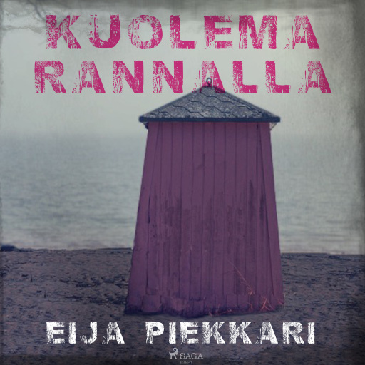 Portada del audiolibro «Kuolema rannalla», de Eija Piekkari