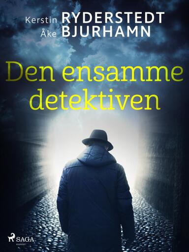 Portada del libro «Den ensamme detektiven», de Åke Bjurhamn, Kerstin Ryderstedt