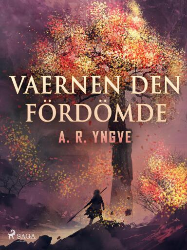 Portada del libro «Vaernen den fördömde», de A. R. Yngve