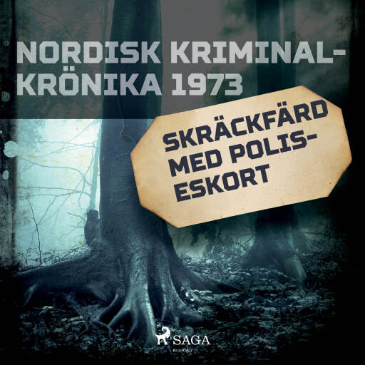 Portada del audiolibro «Skräckfärd med poliseskort», de Diverse