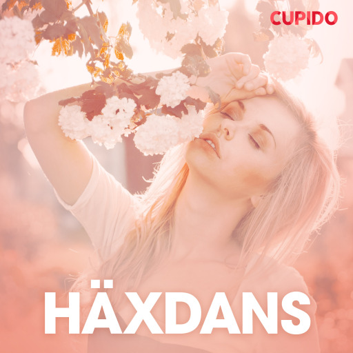 Portada del audiolibro «Häxdans – erotisk novell», de Cupido