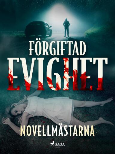 Portada del libro «Förgiftad evighet», de Novellmästarna
