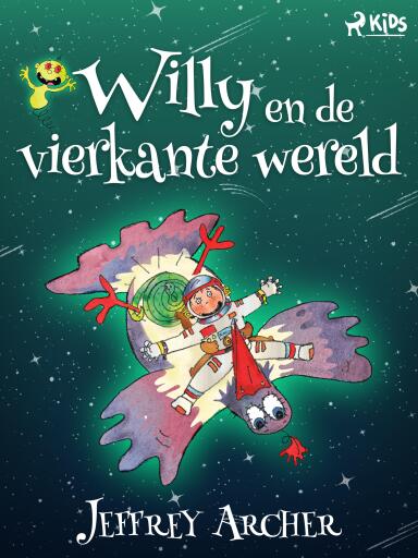 Portada del libro «Willy en de vierkante wereld», de Jeffrey Archer