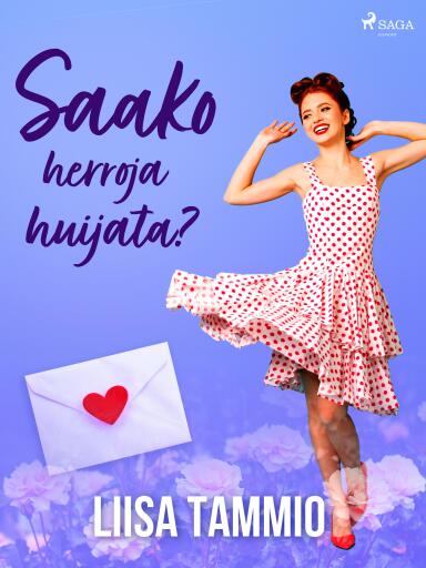 Portada del libro «Saako herroja huijata?», de Liisa Tammio