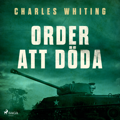 Portada del audiolibro «Order att döda», de Charles Whiting