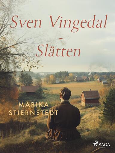 Portada del libro «Sven Vingedal - Slätten», de Marika Stiernstedt