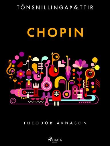 Portada del libro «Tónsnillingaþættir: Chopin», de Theódór Árnason