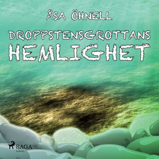 Portada del audiolibro «Droppstensgrottans hemlighet», de Åsa Öhnell