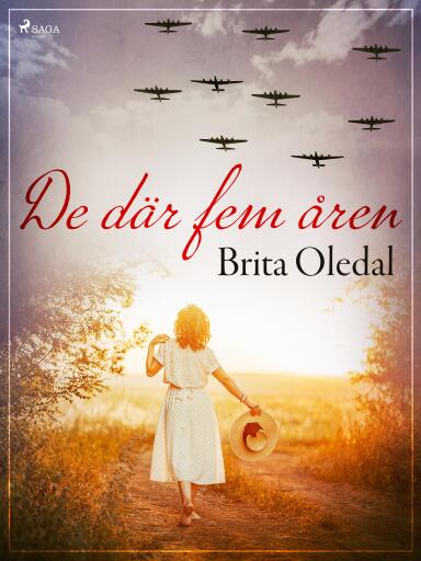 Portada del libro «De där fem åren», de Brita Oledal