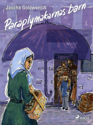 Portada del libro «Paraplymakarnas barn», de Jascha Golowanjuk
