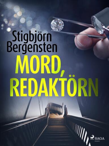 Portada del libro «Mord, redaktörn», de Stigbjörn Bergensten