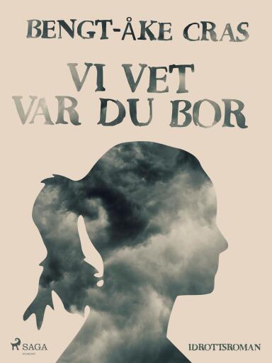 Portada del libro «Vi vet var du bor», de Bengt-Åke Cras
