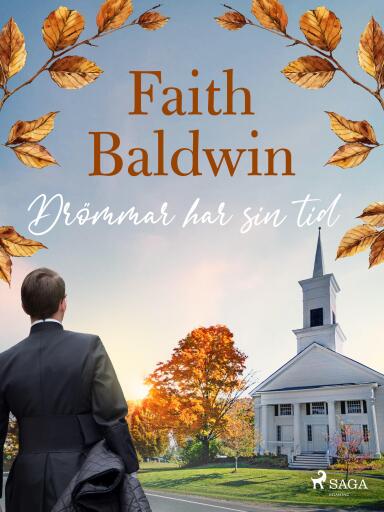 Portada del libro «Drömmar har sin tid», de Faith Baldwin