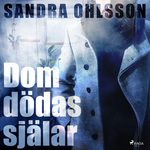 Portada del audiolibro «Dom dödas själar», de Sandra Ohlsson