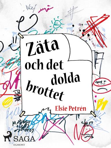 Portada del libro «Zäta och det dolda brottet», de Elsie Petrén