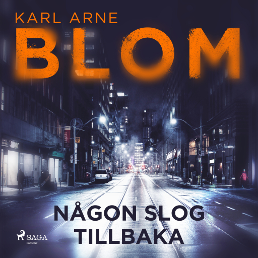Portada del audiolibro «Någon slog tillbaka», de Karl Arne Blom