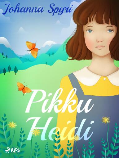 Portada del libro «Pikku Heidi», de Johanna Spyri
