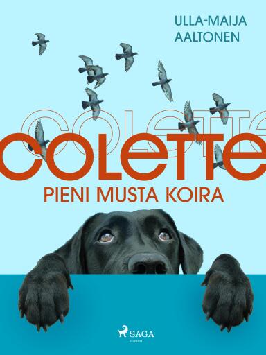 Portada del libro «Colette, pieni musta koira», de Ulla-Maija Aaltonen