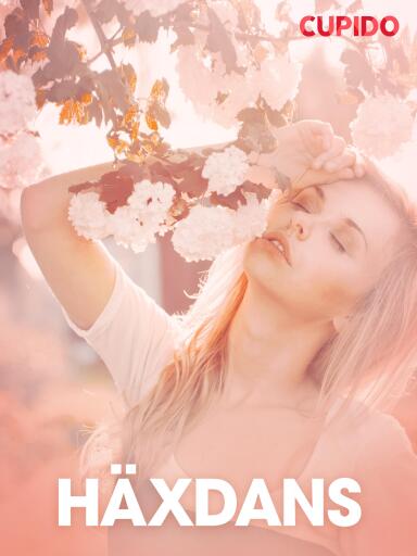 Portada del libro «Häxdans – erotisk novell», de Cupido