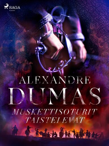 Portada del libro «Muskettisoturit taistelevat», de Alexandre Dumas