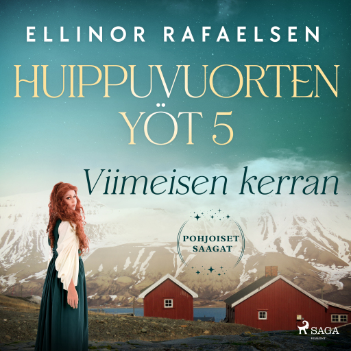 Portada del audiolibro «Viimeisen kerran – Huippuvuorten yöt 5», de Ellinor Rafaelsen