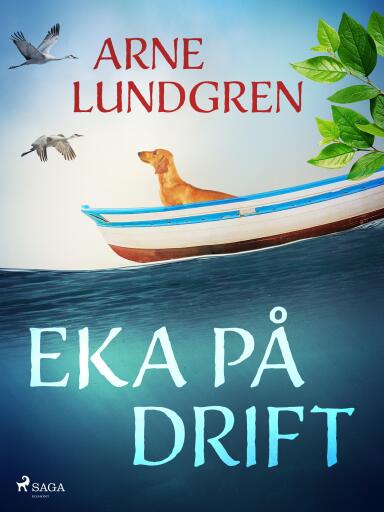 Portada del libro «Eka på drift», de Arne Lundgren